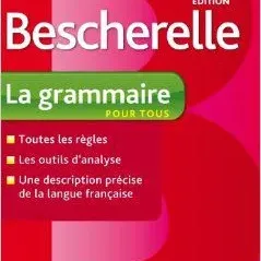 BESCHERELLE LA GRAMMAIRE POUR TOUS