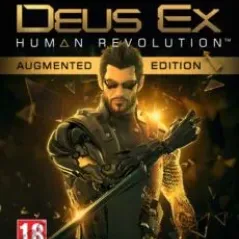 DEUS EX: HUMAN REVOLUTION- AUGMENTED EDITION