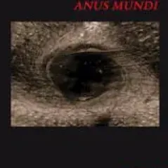 Anus Mundi