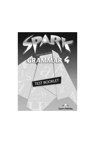 SPARK 4 GRAMMAR TEST BOOKLET