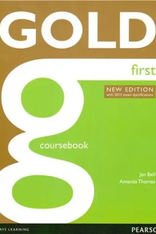 Gold First coursebook Revised 2014