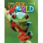 Our World 1 Student's book (+ cd-rom)