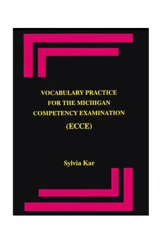 Vocabulary Practice for the Michigan ECCE Student book