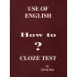 Cambridge Use of English How To Cloze Test