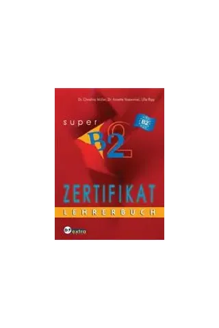 Zertifikat super B2 - Lehrerbuch