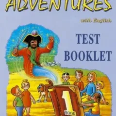 Adventures 1 Test Booklet 