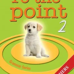 To the Point 2 Teacher's Book