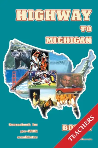 Highway to Michigan Book 1 Teacher's Book