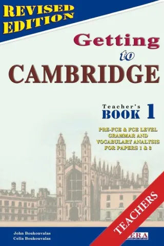 Getting to Cambridge 1 Teacher's Book