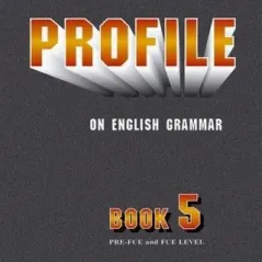 Profile on English Grammar 5