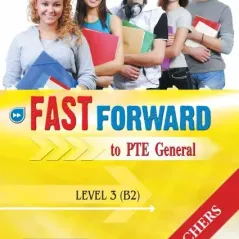 Fast Forward To PTE General: Teacher's Book: Level 3 (B2)