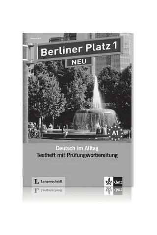 Berliner Platz 1 NEU Testheft mit Pr?fungsvorbereitung mit Audio-CD