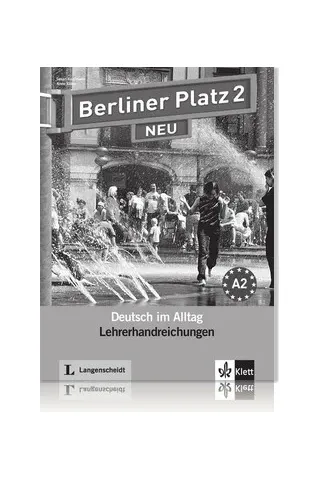 Berliner Platz 2 NEU Lehrerhandreichungen