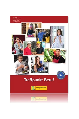 Berliner Platz 3 NEU Treffpunkt Beruf B1