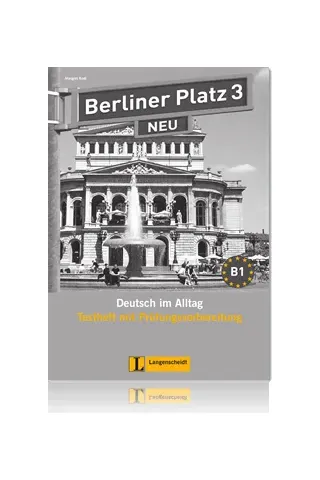 Berliner Platz 3 NEU Testheft (+CD)