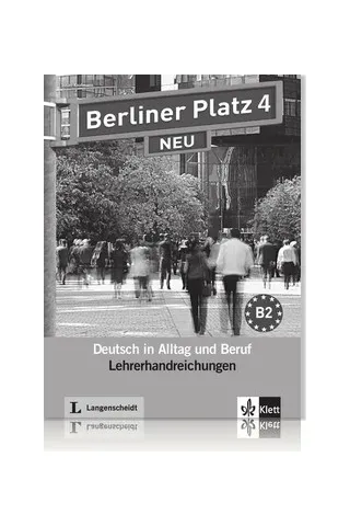 Berliner Platz 4 NEU Lehrerhandreichungen