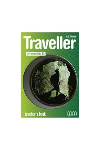 Traveller Intermediate B1 Teacher's Book