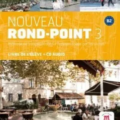 Nouveau Rond-Point 3 (B2) Livre de l'eleve