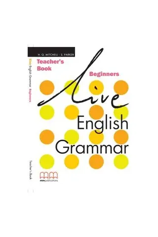 Live English Grammar Beginners - Teacher's Book