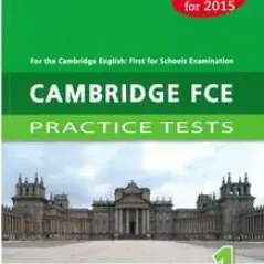 Cambridge FCE Practice Tests 1 Student's book Revised 2015 