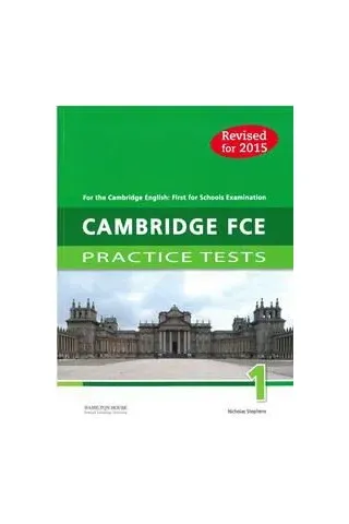 Cambridge FCE Practice Tests 1 Student's book Revised 2015 