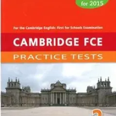 Cambridge FCE Practice Tests 2 Student's book Revised 2015 