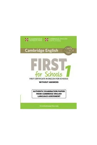 Cambridge English First For Schools 1 Student's Book without answers