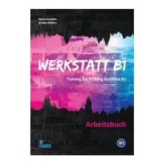 Werkstatt B1 - Arbeitsbuch