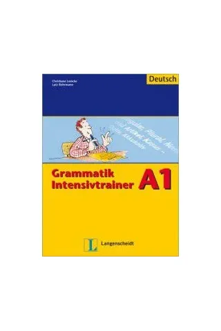 Intensivtrainer Grammatik A1 DaF