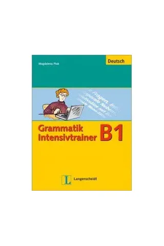 Intensivtrainer Grammatik B1 DaF