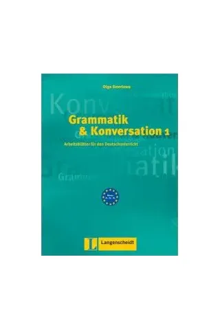 Grammatik und Konversation 1