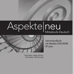 Aspekte neu 1 (B1 plus) Lehrerhandbuch mit Medien-DVD-ROM