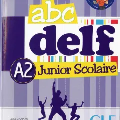 ABC DELF Junior Scolaire A2 (+ CD + Transcr. + 200 Act)