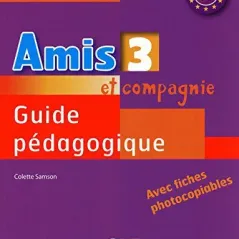 Amis et compagnie 3 - Livre du professeur