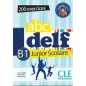 DELF Junior scolaire B1 (+CD+TRANSCR.+200 ACT)