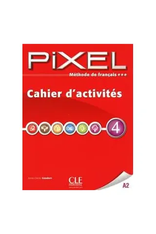 Pixel 4 Cahier d' activites