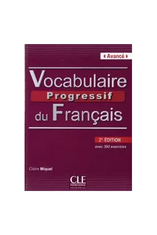 Vocabulaire Progressif Avance 2ND EDITION