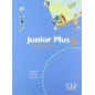 Junior Plus 3  Cahier D' Exercises