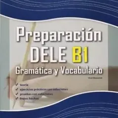 Preparacion Al Dele B1 Gramatica Y Vocabulario