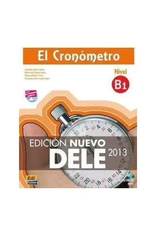 EL CRONOMETRO B1 (+CD) 2013