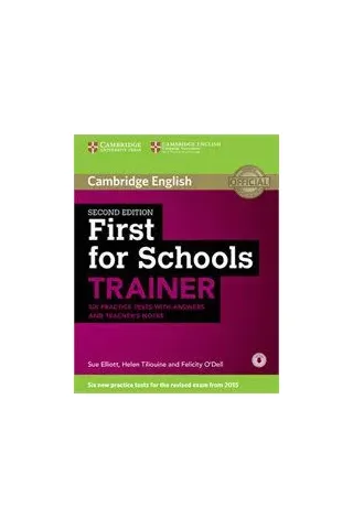 First For School Trainer 6 Practice Tests With Answers (+ On Line Audio) Rev. 2015