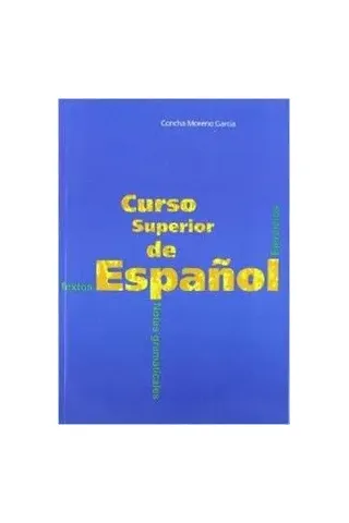 Curso de Superior de Espanol Libro del Alumno