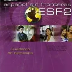 Nuevo Espano Sin Fronteras 2 Cuaderno de Ejercicios