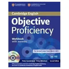Objective Proficiency Workbook With Answers (+Audio CD) 2013 (2nd Ed)