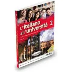 L’italiano all’universita 2 – Βιβλίο Μαθητή & Βιβλίο Ασκήσεων
