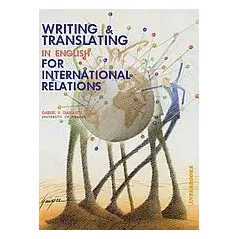 Writing and Translating in English for International Relations