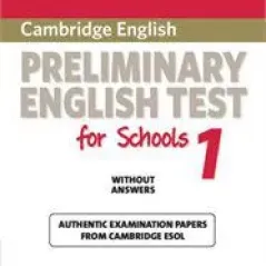 Cambridge Preliminary English Test (PET) For Schools 1 Student's Book Without Answers