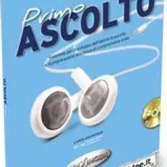 Primo Ascolto-Libro dello studente (+ cd audio). Βιβλίο μαθητή