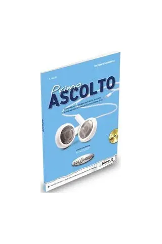 Primo Ascolto-Libro dello studente (+ cd audio). Βιβλίο μαθητή