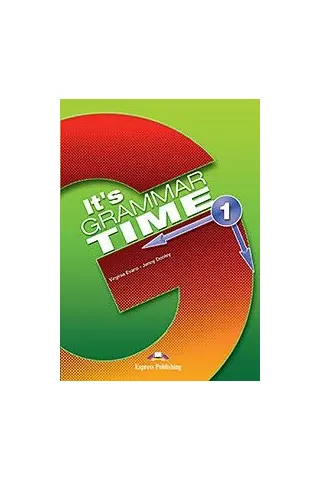 It's Grammar Time 1 Student's Book English Edition